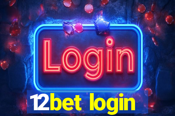 12bet login